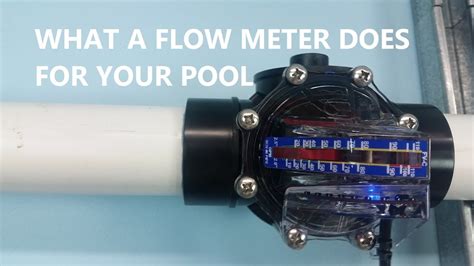 pool flow meter placement.